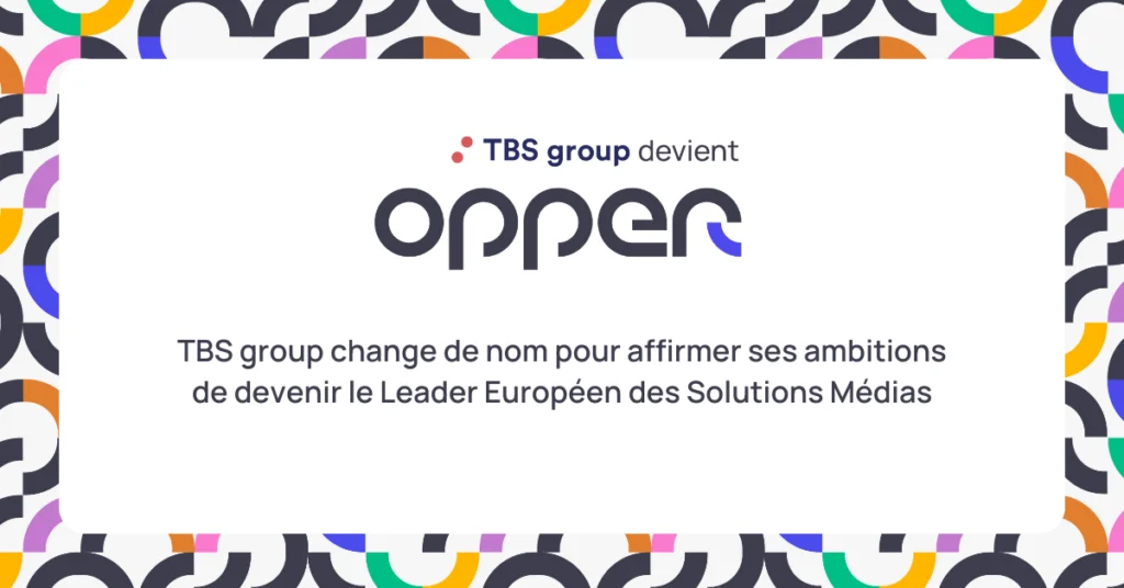 CP TBS group devient opper